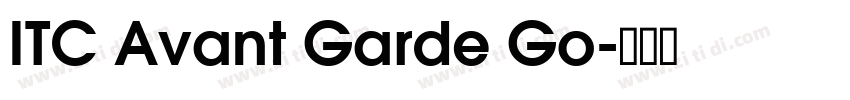ITC Avant Garde Go字体转换